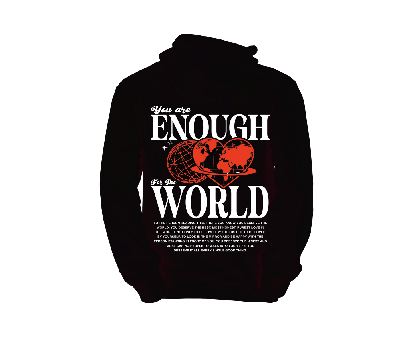 You Are Enough For This World Unisex Hoodie